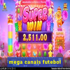 mega canais futebol